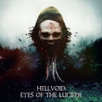 Hellvoid - Eyes Of The Lucifer (2017)