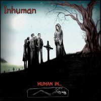 Inhuman - Human In (2013)