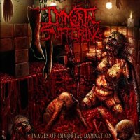 Immortal Suffering - Images of Immortal Damnation (Compilation) (2013)