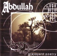 Abdullah - Graveyard Poetry (2002)  Lossless