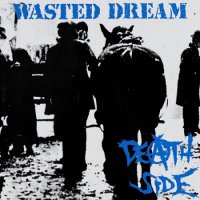 Death Side - Wasted Dream (1989)