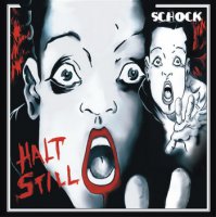 Schock - Halt Still (2008)