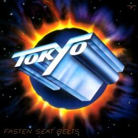 Tokyo - Fasten Seat Belts (Remastered 2011) (1982)