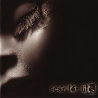 Scar For Life - Scar For Life (2008)