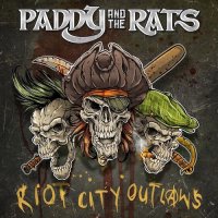 Paddy and the Rats - Join the Riot Single (2017)