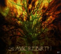 Slavic Rebirth - Slavic Rebirth (2013)