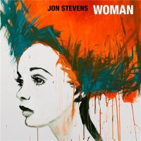 Jon Stevens - Woman (2015)