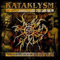 Kataklysm - Epic (The Poetry of War) [Limited Edition, 2CD] (2001)