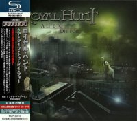 Royal Hunt - A Life To Die For (Japanese Edition) (2013)  Lossless