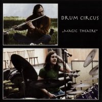 Drum Circus - Magic Theatre (1971)