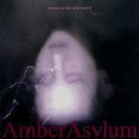 Amber Asylum - Songs of Sex and Death (1999)