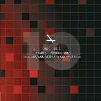 VA - 10 Years Of Progress Productions Anniversary Compilation (2004-2014) (2014)