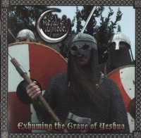 The Meads Of Asphodel - Exhuming the Grave of Yeshua (2003)