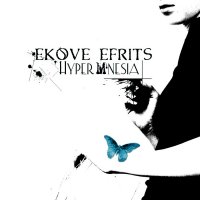 Ekove Efrits - Hypermnesia (2012)