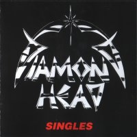 Diamond Head - Singles (Compilation) (1992)