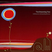 The Dreaming Tree - Grafting Lines And Spreading Rumours (2007)