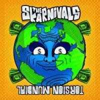 The Skarnivals - Torsión Mundial (2013)