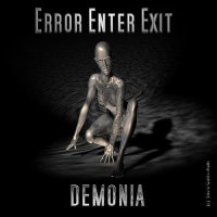 Error Enter Exit - Demonia (2011)