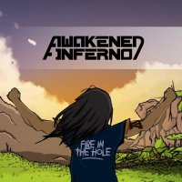 Awakened Inferno - Fire in the Hole (2015)