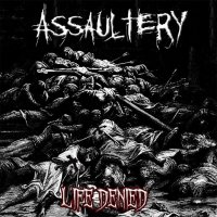 Assaultery - Life Denied (2013)