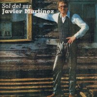 Javier Martinez - Sol del sur (1983)