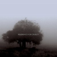 Devoted Iota Elusion - Reverence For Cruelty (2013)