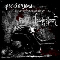 Panchrysia / Iconoclasm - The Ultimate Crescendo Of Hell (Split) (2006)