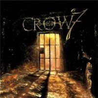 Crow7 - Light In My Dungeon (2010)