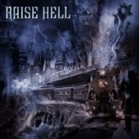 Raise Hell - City Of The Damned (2006)  Lossless