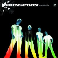 Grinspoon - New Detention (2002)