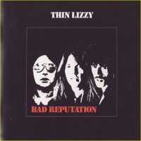 Thin Lizzy - Bad Reputation (1977)