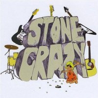 Stone Crazy - Stone Crazy (2008)