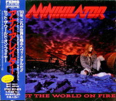 Annihilator - Set The World On Fire (Japan) (1993)