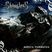 Shambless - Menra Eneidalen (2011)