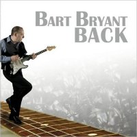 Bart Bryant - Back (2014)