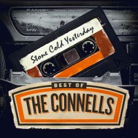 The Connells - Stone Cold Yesterday: Best Of The Connells (2016)