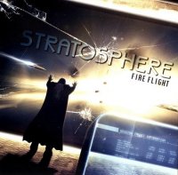 Stratosphere - Fire Flight (2010)  Lossless