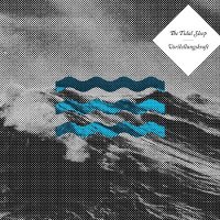 The Tidal Sleep - Vorstellungskraft (2014)