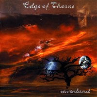 Edge Of Thorns - Ravenland (2004)