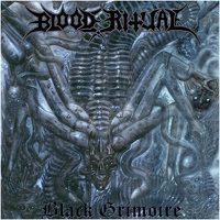 Blood Ritual - Black Grimoire [Limited Edition] (2005)