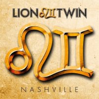 Lion Twin - Nashville (2013)