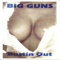 Big Guns - Bustin Out (1990)