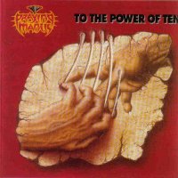 Praying Mantis - To The Power Of Ten (1995)