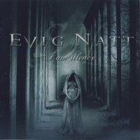 Evig Natt - I Am Silence (2007)  Lossless