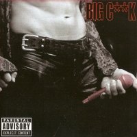 Big Cock - Big Cock (2006)