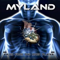 Myland - Tales From The Inner Planet (2013)