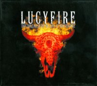 Lucyfire - This Dollar Saved My Life at Whitehorse (2001)