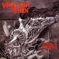 Violent Omen - Lunatic\'s Revenge (2011)