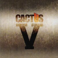 Cactus - V (2006)