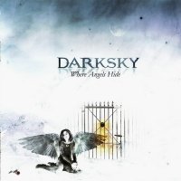 Darksky - Where Angels Hide (2010)